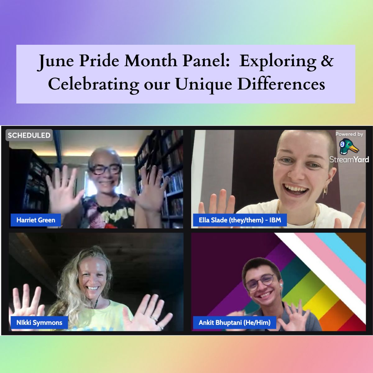 June Pride Month Panel: Exploring & Celebrating our Unique Differences 🌈